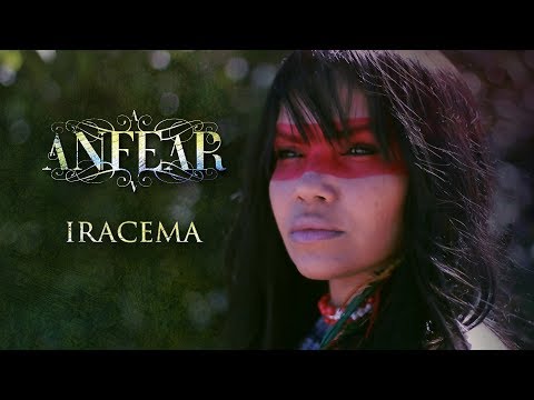 Iracema - Anfear - Vídeo clipe oficial