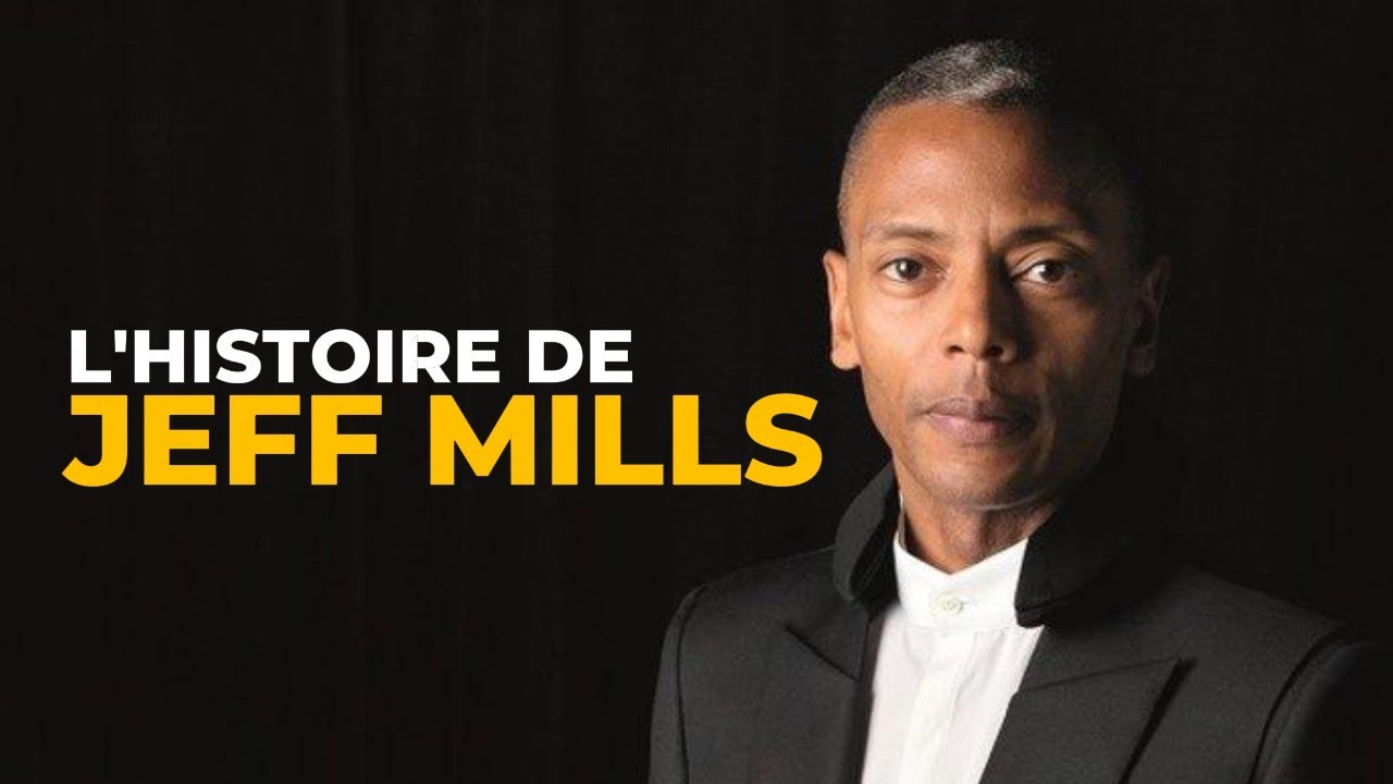 JEFF MILLS - L'artiste TECHNO qui a tout changé