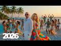 Ibiza Summer Mix 2026 Best Of Tropical Deep House Music Chill Out Mix 2025 Chillout Lounge