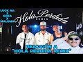 RT REACCIONA A - HOLA PERDIDA REMIX - LUCK RA, KHEA & MALUMA