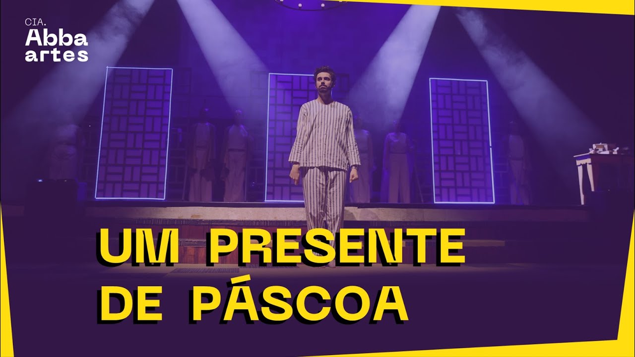 UM PRESENTE DE PÁSCOA | Espetáculo de Páscoa - Cia Rivelare