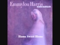 Emmylou Harris - Home Sweet Home