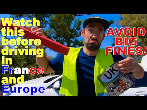 What tourists need to know before driving in France and Europe // What you need by law