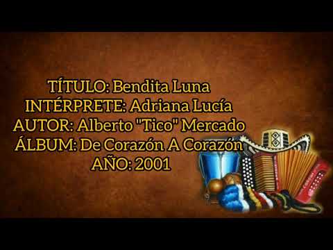 Bendita Luna - Adriana Lucía Y John Lozano (con Letra) By Eusebio