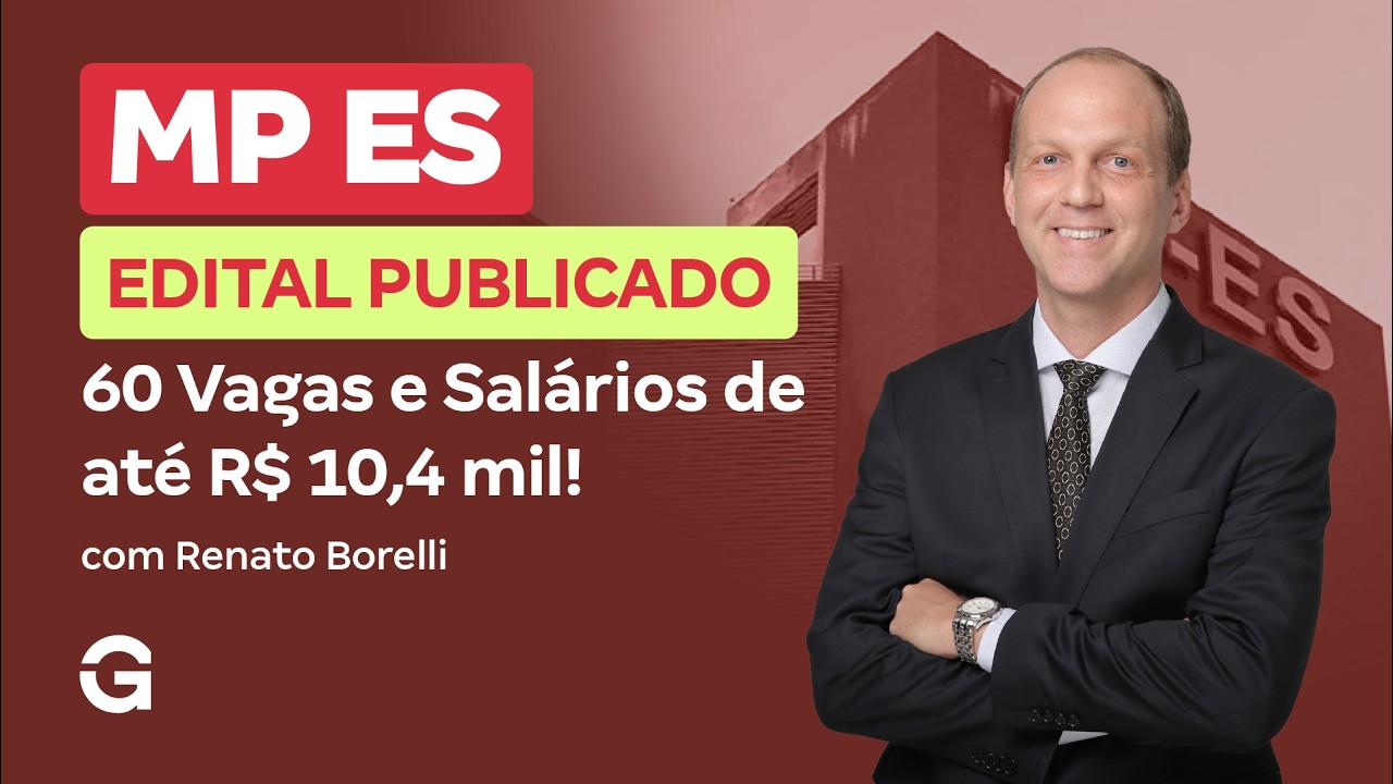Concurso MP ES | Edital Publicado: 60 Vagas e Salários de até R$ 10,4 mil!