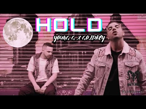 Young G – HOLD x GoldRey │ OFFICIAL MUSIC VIDEO │