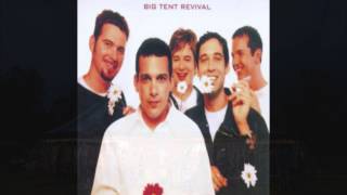 Big Tent Revival - What I Want for Christmas