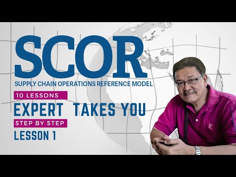 The SCOR Model: A Basic 10-Lesson Course