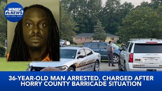 36-year-old man arrested, charged after Horry County barricade situation