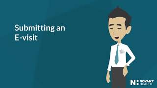 Novant Health e-visits: How to submit an e-visit with MyChart