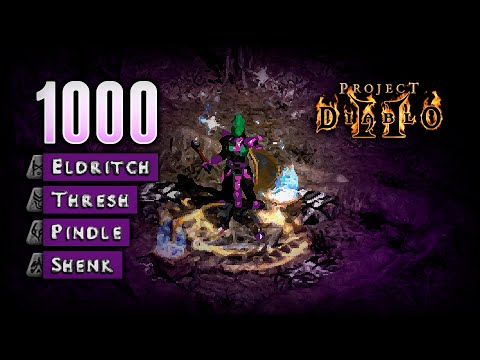 1000 Pindle, Shenk, Eldritch, Thresh Runs - Project Diablo 2 (PD2)
