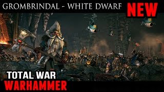 Total War: Warhammer - Grombrindal The White Dwarf (Exclusive DLC)
