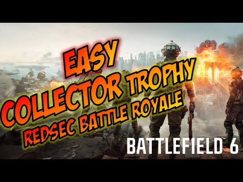Battlefield 6 - EASY method to unlock the Collector trophy / achievement in REDSEC Battle Royale