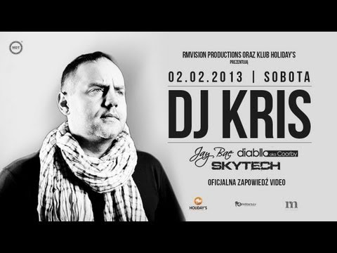 DJ KRIS zaprasza na 18 urodziny klubu HOLIDAY'S ORCHOWO! | 02/02/2013