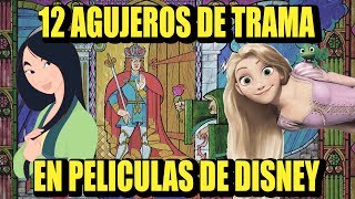 Top 12 incongruencias en películas de Disney | Los 12 Mas
