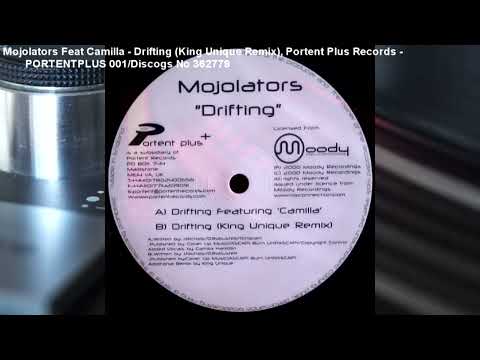 Mojolators Feat Camilla - Drifting (Full Length King Unique Remix) (2000)