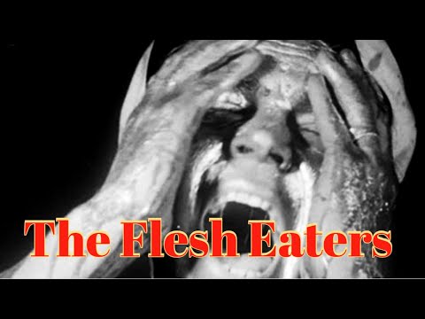 BAD MOVIE REVIEW : The Flesh Eaters (1964)