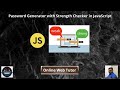 Password Generator With Strength Checker In JavaScript Building A Simple Password Strength Checker