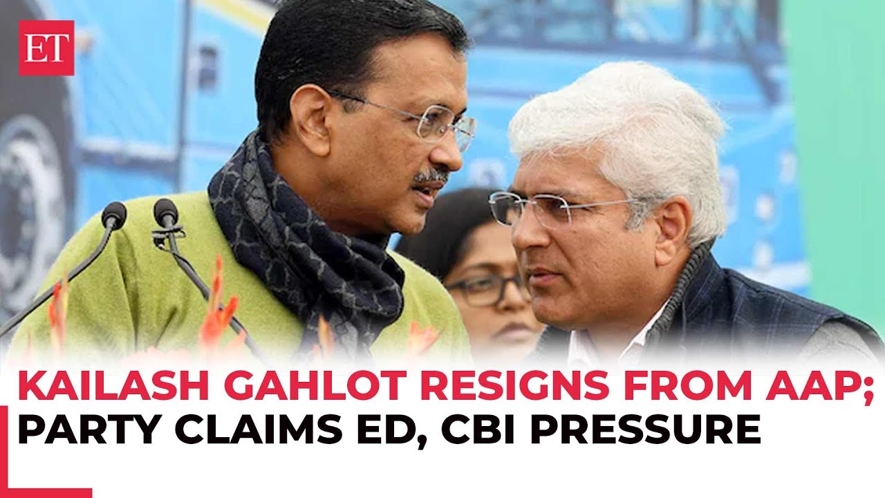Delhi Minister Kailash Gahlot resigns from AAP; party claims ED, CBI pressure