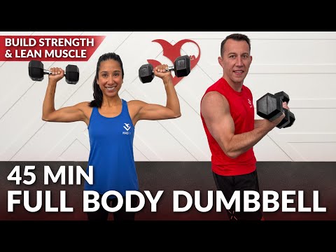 45 Min Full Body Dumbbell Workout - Strength Training at Home Weight Training for Women & Men