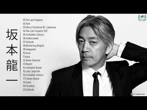 Ryuichi Sakamoto 坂本龍一 Greatest Hits Full Album 2021 - Best Songs Of Ryuichi Sakamoto 坂本龍一
