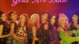 GIRLS' GENERATION (소녀시대) – Girls Are Back (Audio)