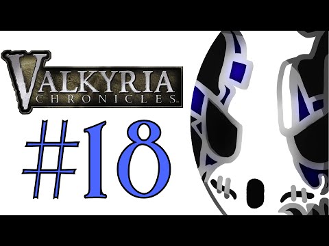 Valkyria Chronicles | Let's Play Ep.18 | Kidnapping Of Cordelia [Wretch Plays]