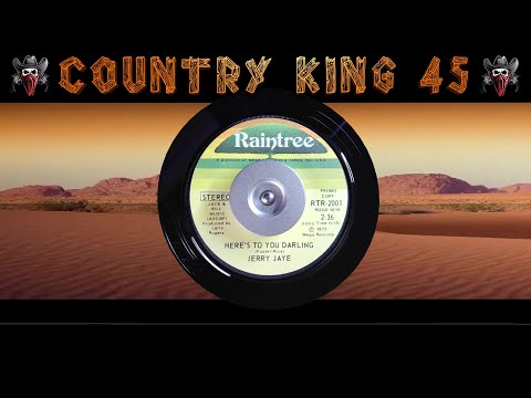 Jerry Jay - Here's To You Darling