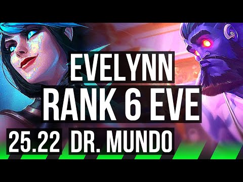 EVELYNN vs DR. MUNDO (JGL) | Rank 6 Eve, 14/2/10, Legendary | KR Grandmaster | 25.22