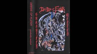 Deeds Of Flesh  - Gradually Melted - (1995) - [Full Ep]
