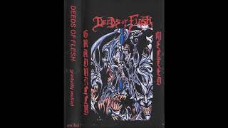 Deeds Of Flesh  - Gradually Melted - (1995) - [Full Ep]