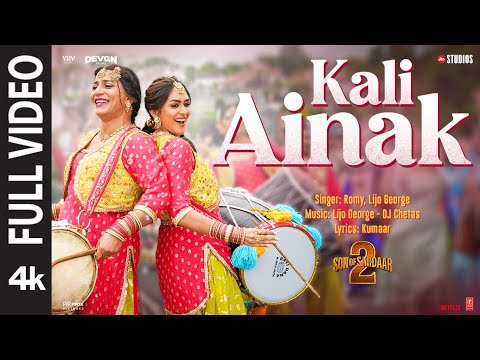 Kali Ainak (Full Video) | Ajay Devgn |Mrunal T |Neeru B |Romy, Lijo G, Dj Chetas | SON OF SARDAAR 2