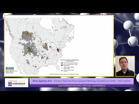 2022 Virtual Conference: National Prion Disease Pathology Surveillance Center (NPDPSC) Update