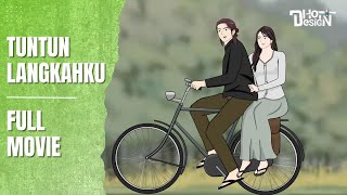 Download lagu TUNTUN LANGKAHKU FULL MOVIE - Dhot Design mp3