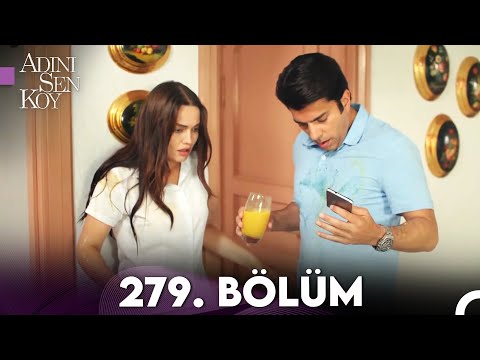 Adını Sen Koy 279. Bölüm (Uzun Versiyon)