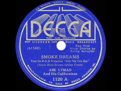 1937 Abe Lyman - Smoke Dreams (Sonny Schuyler, vocal)