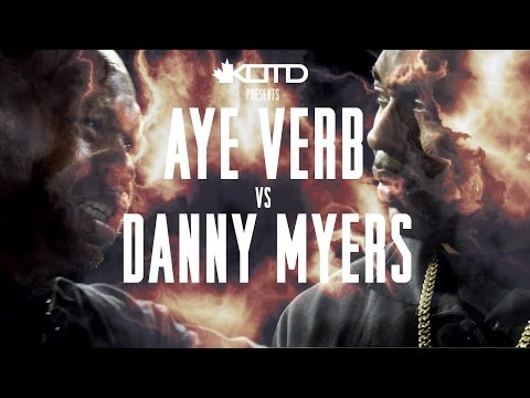 Aye Verb vs Danny Myers