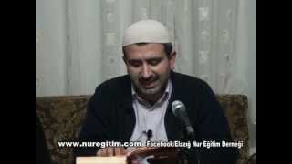 Risale-i Nur Dersi 21. 02. 2013 (Anlatan: Şahin Aslan)
