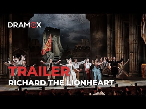 Richard The Lionheart | The Royal Opera of Versailles | Trailer | Dramox