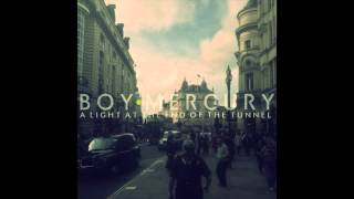 Boy Mercury - A Light At The End Of The Tunnel
