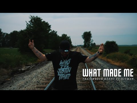 What Made Me ft @justinhitmanard5143