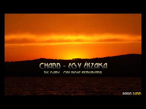 CHABB - EGY ÉJSZAKA