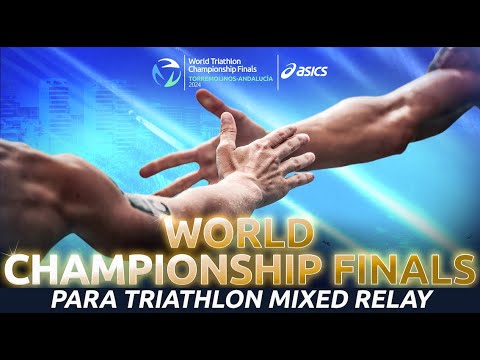 2024 Para Triathlon Mixed Relay World Championships Torremolinos