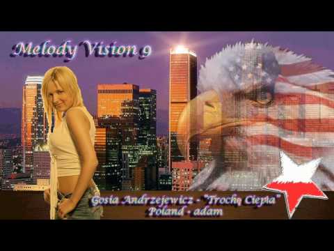 MelodyVision 9 - POLAND - Gosia Andrzejewicz - "Troche Ciepla"