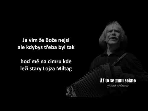 Jaromír Nohavica - Až to se mnu sekne (text, karaoke)