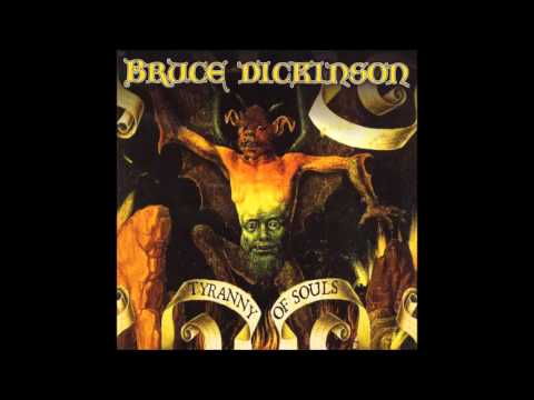 Bruce Dickinson ( Tyranny of Souls - Full Album )