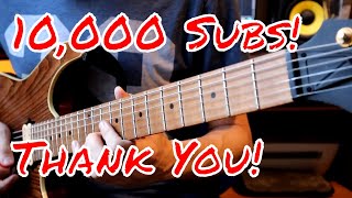 Video thumbnail for Honest Guitar Improvisation I've reached 10,000 subscribers! THANK YOU! by Sam Bell Guitar