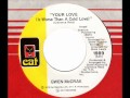 GWEN McCRAE Your Love (Is worse than a cold ...