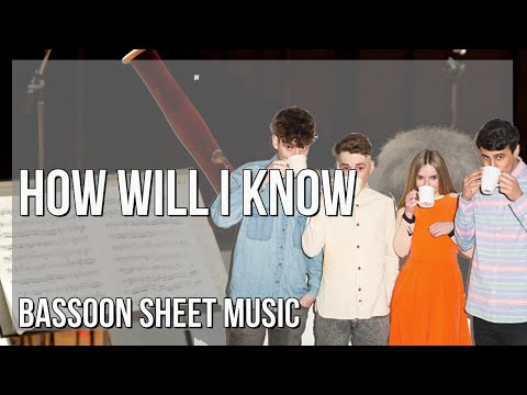 Bassoon Sheet Music: How to play How Will I Know by Whitney Houston & Clean Bandit