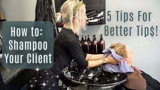 How To Shampoo Your Client| Step-By-Step